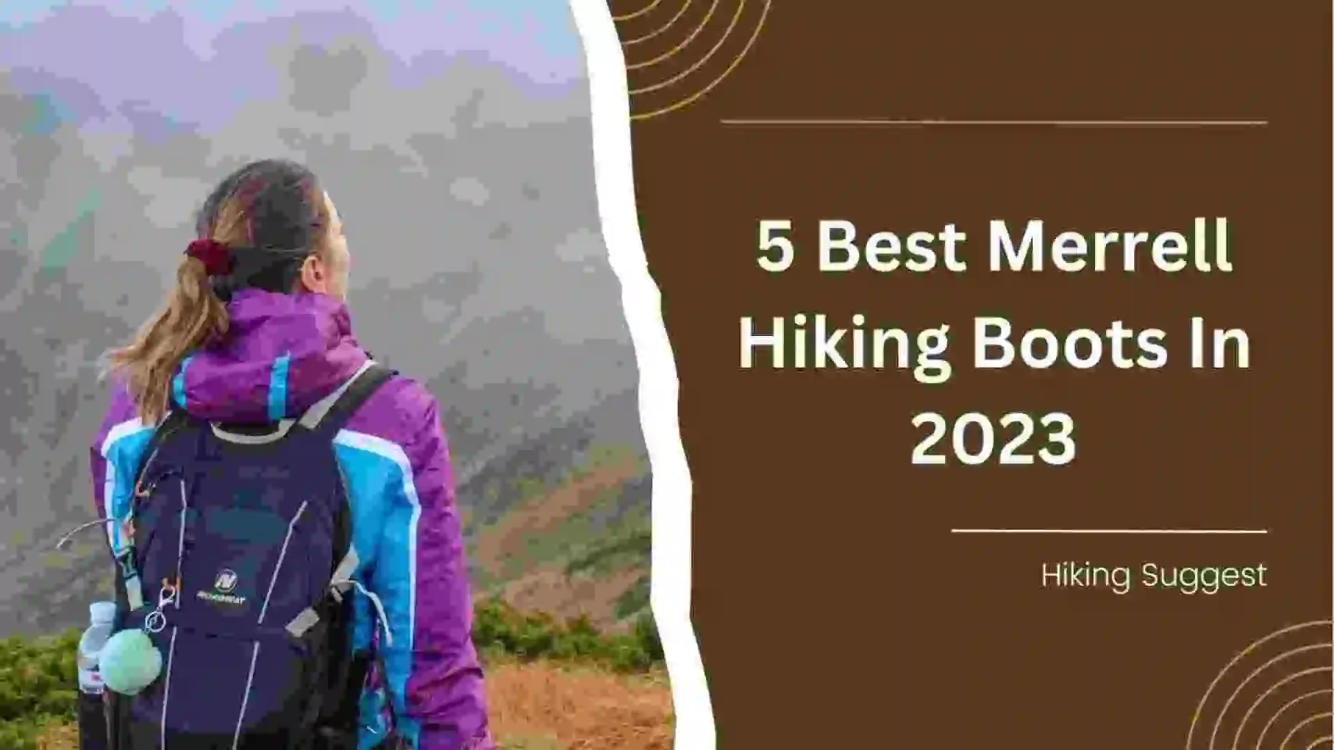 5 Best Merrell Hiking Boots in 2024